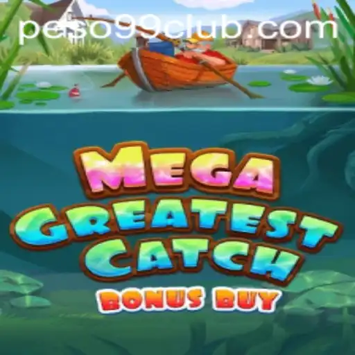 Exploring MegaGreatestCatchBonusBuy: Gaming Delight with Peso99