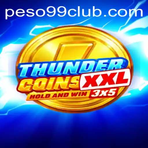 Dive into the World of ThunderCoinsXxl: Unleashing Peso99's Adventure